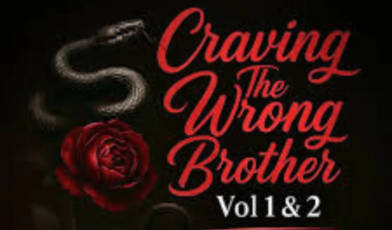 Craving the Wrong Brother Novel